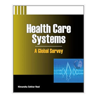 Health Care Systems: A Global Survey&nbsp;&nbsp;&nbsp;&nbsp;&nbsp;