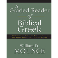 A Graded Reader of Biblical Greek&nbsp;&nbsp;&nbsp;&nbsp;&nbsp;&nbsp;&nbsp;&nbsp;